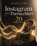 Instagram per Parrucchieri - 20 Prompt ChatGPT